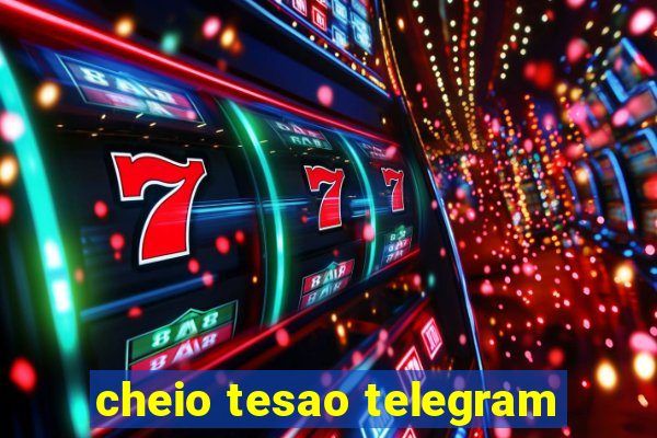 cheio tesao telegram